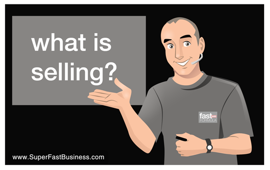 How do you define selling?