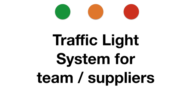 Use the traffic light system to know where your business is at