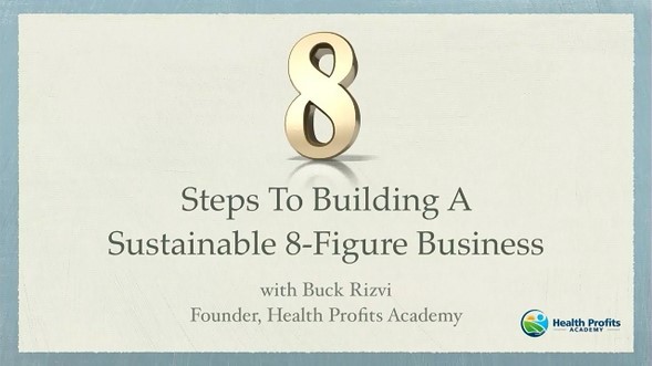 8 steps to building a sustainable 8-figure business.