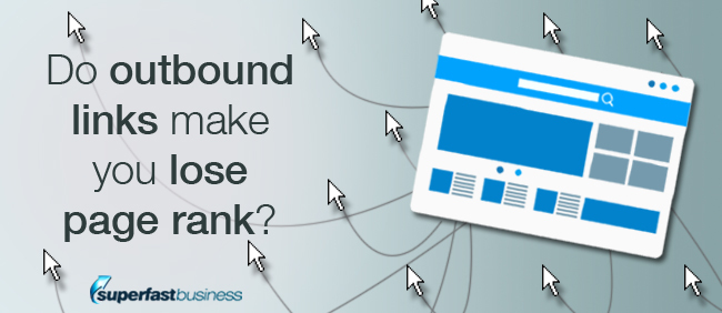 Do outbound links make you lose page rank?