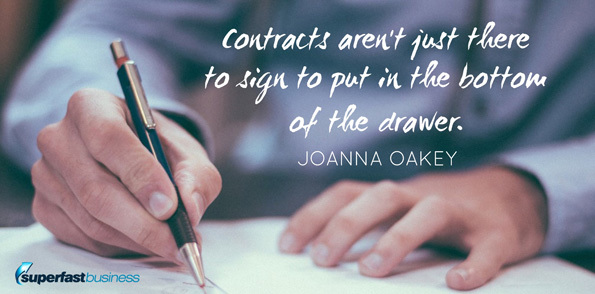 Joanna Oakey says contracts aren’t just there to sign to put in the bottom of the drawer.