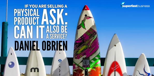 Daniel Obrien says if you are selling a physical product, can that be a service?