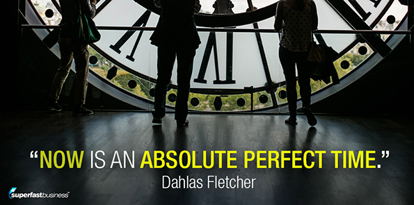 Dahlas Fletcher says now is an absolute perfect time.